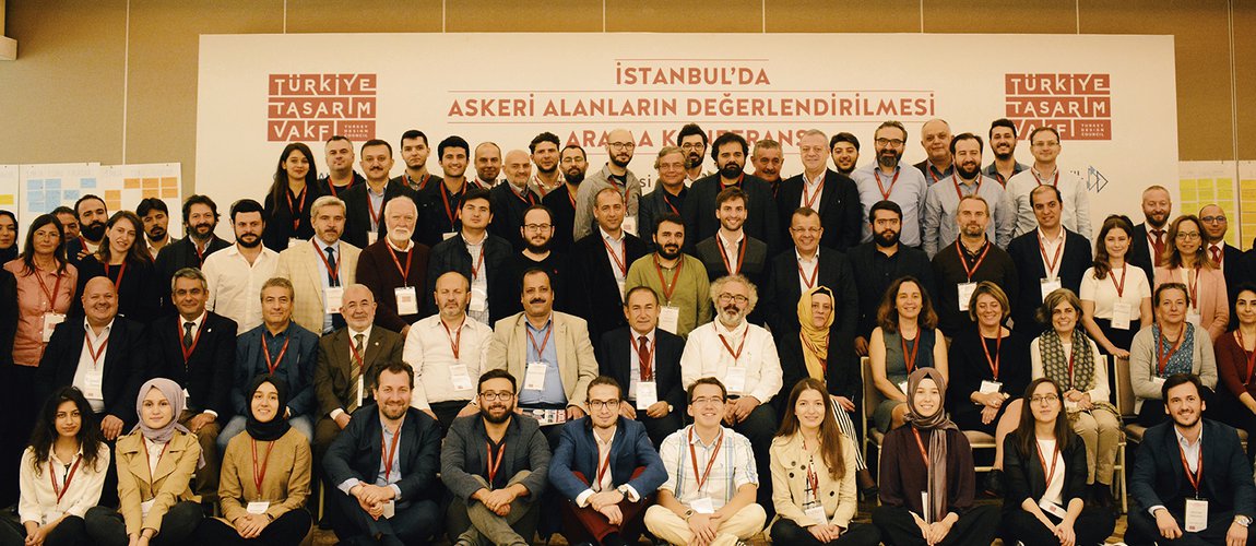Search Conference for Utilizing the Military Areas in Istanbul